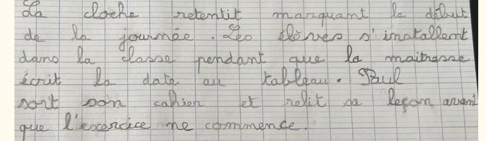 Écriture de Louis après 6 séances : le même texte, aux lettres régulières et lisibles